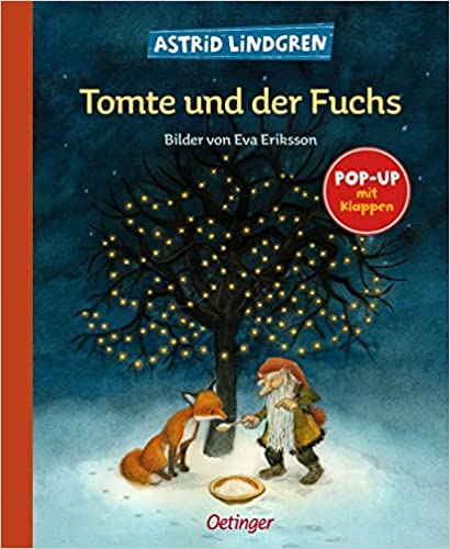Tomte und der Fuchs Weihnachtsbuch